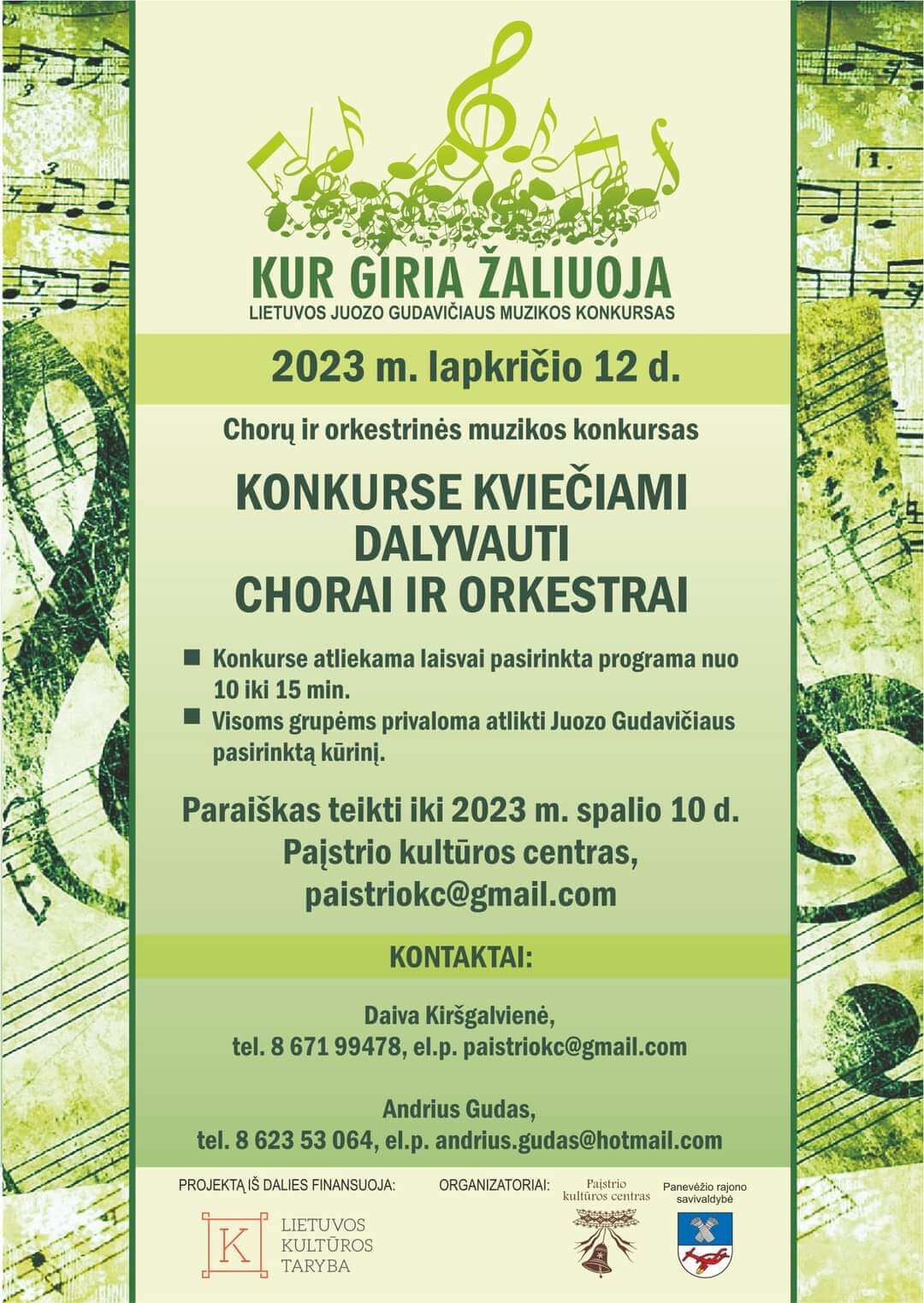 Paįstrio kultūros centras organizuoja VII –tąjį Lietuvos Juozo Gudavičiaus vardo muzikos konkursą „Kur giria žaliuoja”